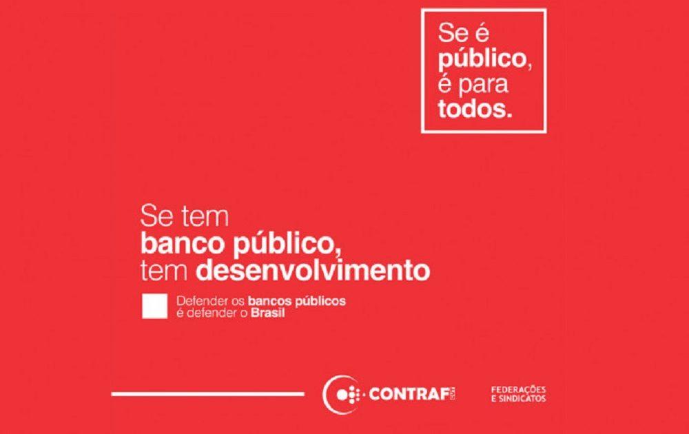 Maioria das cidades brasileiras ficaria sem agências bancárias se bancos públicos fossem privatizados