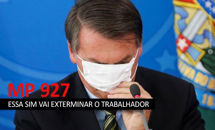 MP 928 de Bolsonaro não resolve nada e só confunde cabeça do trabalhador