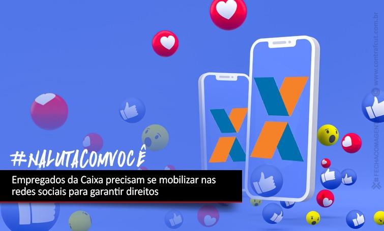 Mobilização digital pode garantir manutenção e conquistas de direitos
