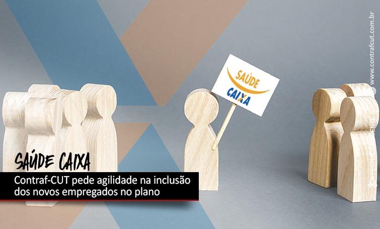 Contraf-CUT pede agilidade na inclusão dos novos empregados no Saúde Caixa