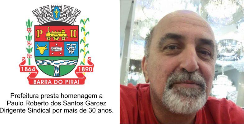 Prefeitura de Barra do Piraí faz homenagem a Paulo Roberto Garcez