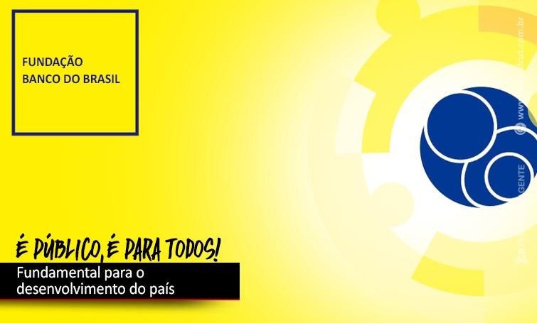 A importância da Fundação BB para o Banco do Brasil