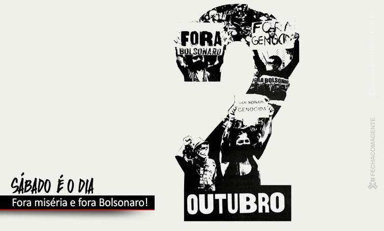 Amplia o movimento pelo Fora Bolsonaro