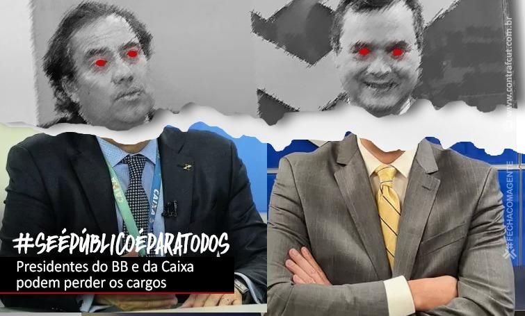 Procurador pede ao TCU afastamento de presidentes do BB e da Caixa
