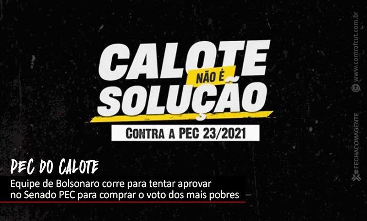 PEC dos Precatórios, um instrumento para Bolsonaro tentar se reeleger em 2022