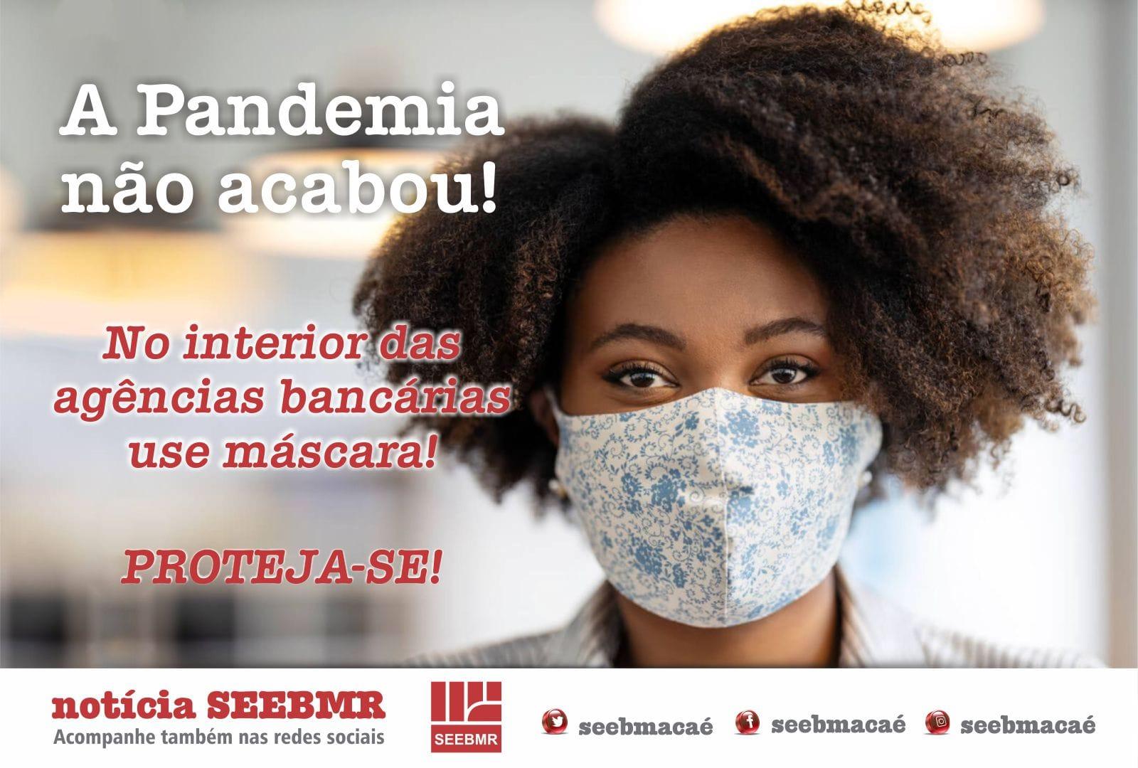 Sindicato solicita a obrigatoriedade da utilização de mascaras de proteção dentro das agências bancárias