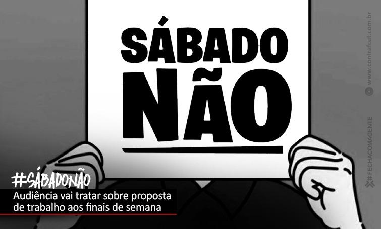 Trabalho bancário nos fins de semana será tema de audiência pública