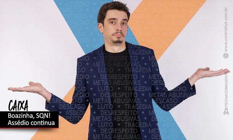 “Caixa dá uma no cravo, outra na ferradura”