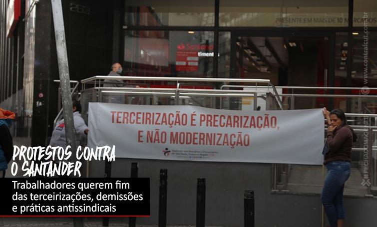 Bancários realizam novos protestos contra o Santander