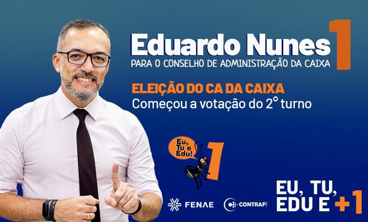 SEEB Macaé orienta voto em Eduardo Nunes para o CA da Caixa