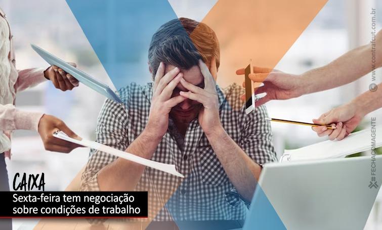Caixa: GT sobre condições de trabalho se reúne na sexta-feira (16)
