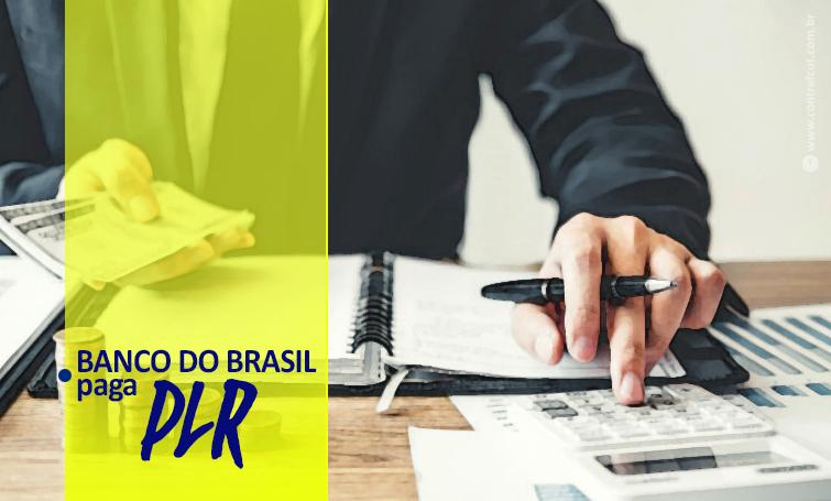 BB paga PLR nesta quarta (30)