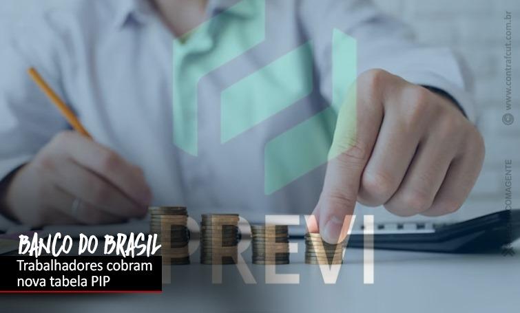 Trabalhadores do BB ainda aguardam nova tabela do PIP