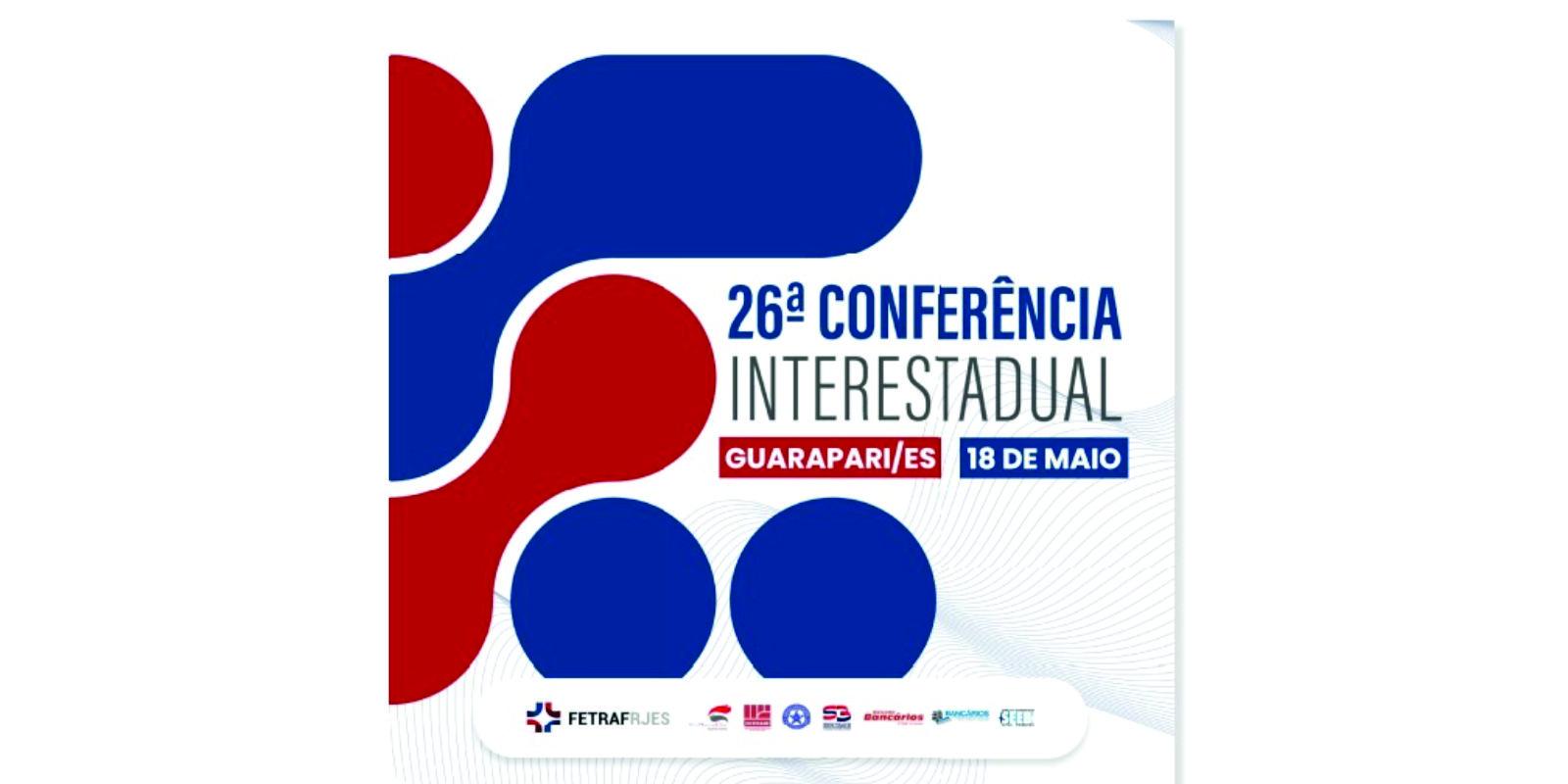 26ª Conferência Interestadual da Fetraf RJES ocorre 18 de maio em Guarapari