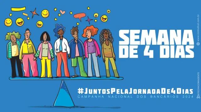 Campanha Nacional: trabalhadores defenderão jornada de 4 dias em reunião com Fenaban