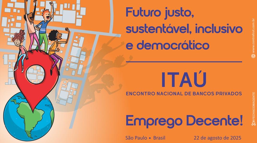 Encontro Nacional dos Funcionários do Banco Itaú-Unibanco discutirá impactos da inteligência artificial e condições de trabalho